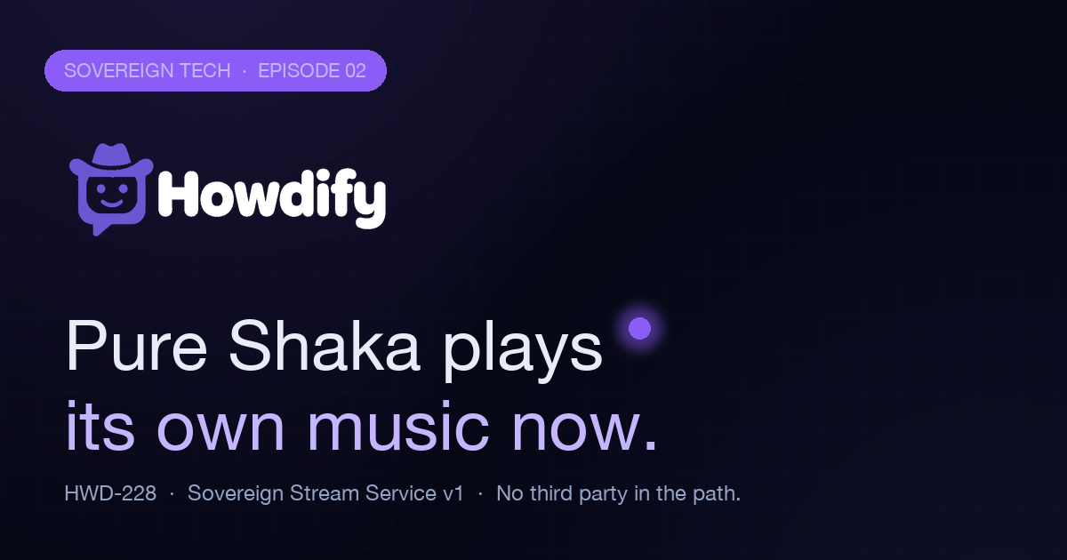 Pure Shaka Sovereign Stream Service